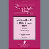 Download or print My Good Lord's Done-a Been Here (arr. Stacey V. Gibbs) Sheet Music Printable PDF 11-page score for Concert / arranged TTBB Choir SKU: 430905.