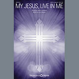 Download or print My Jesus, Live In Me Sheet Music Printable PDF 3-page score for A Cappella / arranged SATB Choir SKU: 159960.