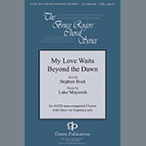 Download or print My Love Waits Beyond The Dawn Sheet Music Printable PDF 14-page score for Concert / arranged SATB Choir SKU: 431001.
