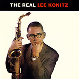 Download or print Lee Konitz My Melancholy Baby Sheet Music Printable PDF 5-page score for Jazz / arranged Alto Sax Transcription SKU: 1326351.