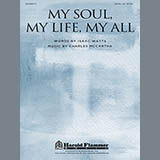 Download or print My Soul, My Life, My All Sheet Music Printable PDF 7-page score for Sacred / arranged SATB Choir SKU: 86464.