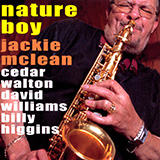 Download or print Jackie McLean Nature Boy Sheet Music Printable PDF 7-page score for Jazz / arranged Alto Sax Transcription SKU: 958557.