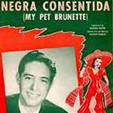 Download or print Negra Consentida (My Pet Brunette) Sheet Music Printable PDF 4-page score for Latin / arranged Piano, Vocal & Guitar (Right-Hand Melody) SKU: 73302.