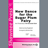 Download or print New Dance For The Sugar Plum Fairy (from Tchaikovsky's The Nutcracker Suite) (arr. Michele Weir) Sheet Music Printable PDF 7-page score for Concert / arranged SATB Choir SKU: 475230.