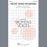 Download or print Night Wind Whispers Sheet Music Printable PDF 7-page score for Concert / arranged SSA Choir SKU: 156082.