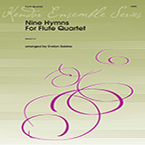 Download or print Nine Hymns For Flute Quartet - 1st Flute Sheet Music Printable PDF 4-page score for Hymn / arranged Woodwind Ensemble SKU: 371343.