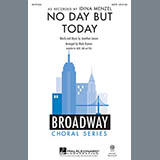 Download or print No Day But Today Sheet Music Printable PDF 7-page score for Inspirational / arranged SAB Choir SKU: 156917.