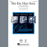 Download or print No Eye Had Seen Sheet Music Printable PDF 8-page score for Christmas / arranged SATB Choir SKU: 290522.