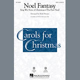 Download or print Noel Fantasy Sheet Music Printable PDF 8-page score for Concert / arranged SATB Choir SKU: 96761.