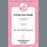 Download or print O Clap Your Hands Sheet Music Printable PDF 11-page score for Sacred / arranged SATB Choir SKU: 430927.