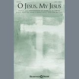 Download or print O Jesus, My Jesus Sheet Music Printable PDF 7-page score for Christian / arranged SATB Choir SKU: 411041.
