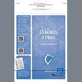 Download or print O Lord, I Pray Sheet Music Printable PDF 7-page score for Hymn / arranged SATB Choir SKU: 430879.