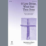 Download or print O Love Divine, What Hast Thou Done Sheet Music Printable PDF 16-page score for Traditional / arranged SATB Choir SKU: 281765.