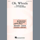 Download or print Oh, Whistle Sheet Music Printable PDF 11-page score for Concert / arranged 3-Part Treble Choir SKU: 290051.