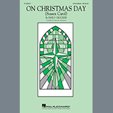 Download or print On Christmas Day (Sussex Carol) Sheet Music Printable PDF 7-page score for Sacred / arranged 3-Part Mixed Choir SKU: 487049.