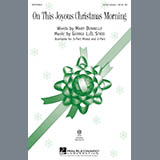 Download or print On This Joyous Christmas Morning Sheet Music Printable PDF 8-page score for Christmas / arranged 3-Part Mixed Choir SKU: 290435.