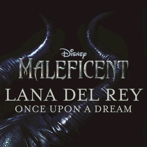 Download or print Lana Del Rey Once Upon A Dream Sheet Music Printable PDF 2-page score for Disney / arranged Flute Solo SKU: 120132.