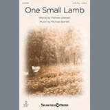 Download or print One Small Lamb Sheet Music Printable PDF 2-page score for Concert / arranged SATB Choir SKU: 154592.