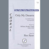 Download or print Only My Dreams Sheet Music Printable PDF 10-page score for Concert / arranged SATB Choir SKU: 424183.