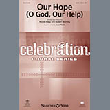 Download or print Our Hope (O God, Our Help) Sheet Music Printable PDF 8-page score for Hymn / arranged SATB Choir SKU: 186691.