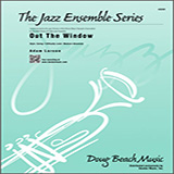 Download or print Out The Window - 1st Eb Alto Saxophone Sheet Music Printable PDF 4-page score for Jazz / arranged Jazz Ensemble SKU: 412135.