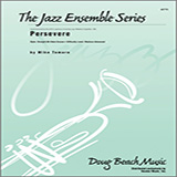 Download or print Persevere - Drums Sheet Music Printable PDF 5-page score for Classical / arranged Jazz Ensemble SKU: 316754.