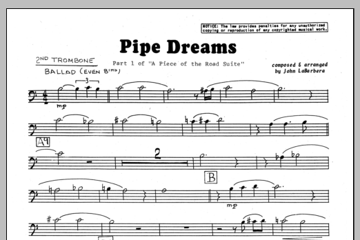 Download John LaBarbara Pipe Dreams - 2nd Trombone Sheet Music