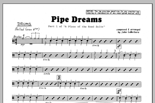 Download John LaBarbara Pipe Dreams - Drums Sheet Music