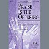 Download or print Praise Is The Offering Sheet Music Printable PDF 11-page score for Sacred / arranged SATB Choir SKU: 84941.