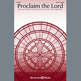 Download or print Proclaim The Lord Sheet Music Printable PDF 5-page score for A Cappella / arranged SATB Choir SKU: 1369704.