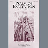 Download or print Psalm Of Exaltation Sheet Music Printable PDF 15-page score for Concert / arranged SATB Choir SKU: 188609.