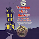 Download or print Pumpkin Head Harvey Sheet Music Printable PDF 7-page score for Halloween / arranged Piano, Vocal & Guitar Chords (Right-Hand Melody) SKU: 1317646.
