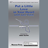 Download or print Put A Little Love In Your Heart (with Love Train) Sheet Music Printable PDF 9-page score for Pop / arranged SATB Choir SKU: 1198630.