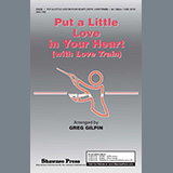Download or print Put A Little Love In Your Heart (with Love Train) Sheet Music Printable PDF 9-page score for Pop / arranged SAB Choir SKU: 1198635.