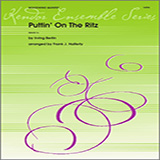 Download or print Puttin' on the Ritz - Full Score Sheet Music Printable PDF 7-page score for Jazz / arranged Woodwind Ensemble SKU: 340869.