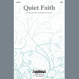 Download or print Heather Sorenson Quiet Faith Sheet Music Printable PDF 11-page score for Sacred / arranged SATB Choir SKU: 1393061.