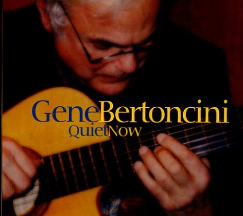 Gene Bertoncini image and pictorial
