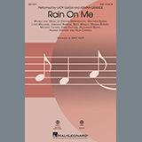 Download or print Rain On Me (arr. Mac Huff) Sheet Music Printable PDF 11-page score for Pop / arranged SSA Choir SKU: 1168311.