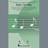 Download or print Rain On Me (arr. Mac Huff) Sheet Music Printable PDF 11-page score for Pop / arranged SAB Choir SKU: 1168315.