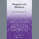 Download or print Regalando Belleza Sheet Music Printable PDF 17-page score for Concert / arranged SATB Choir SKU: 251578.