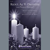 Download or print Rejoice, All Ye Daughters Sheet Music Printable PDF 6-page score for Concert / arranged SATB Choir SKU: 97347.