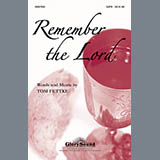 Download or print Remember The Lord Sheet Music Printable PDF 5-page score for Sacred / arranged SATB Choir SKU: 283184.