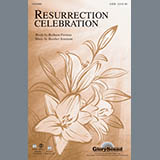 Download or print Resurrection Celebration Sheet Music Printable PDF 11-page score for Concert / arranged SATB Choir SKU: 86612.