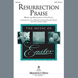 Download or print Resurrection Praise Sheet Music Printable PDF 10-page score for Romantic / arranged SATB Choir SKU: 475864.