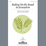 Download or print Riding On The Road To Jerusalem Sheet Music Printable PDF 6-page score for Romantic / arranged 2-Part Choir SKU: 296446.