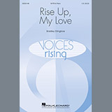 Download or print Rise Up, My Love Sheet Music Printable PDF 8-page score for Festival / arranged SATB Choir SKU: 195489.