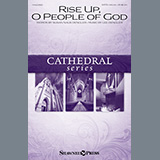 Download or print Rise Up, O People Of God Sheet Music Printable PDF 11-page score for Concert / arranged SATB Choir SKU: 1150279.