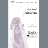 Download or print Rockin' Jerusalem Sheet Music Printable PDF 11-page score for Festival / arranged SATB Choir SKU: 471653.