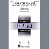 Download or print Sabbath Prayer (from Fiddler On The Roof) Sheet Music Printable PDF 5-page score for Concert / arranged SATB Choir SKU: 98563.