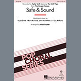 Download or print Safe & Sound (feat. The Civil Wars) (from The Hunger Games) (arr. Mark Brymer) Sheet Music Printable PDF 7-page score for Concert / arranged SSA Choir SKU: 93814.